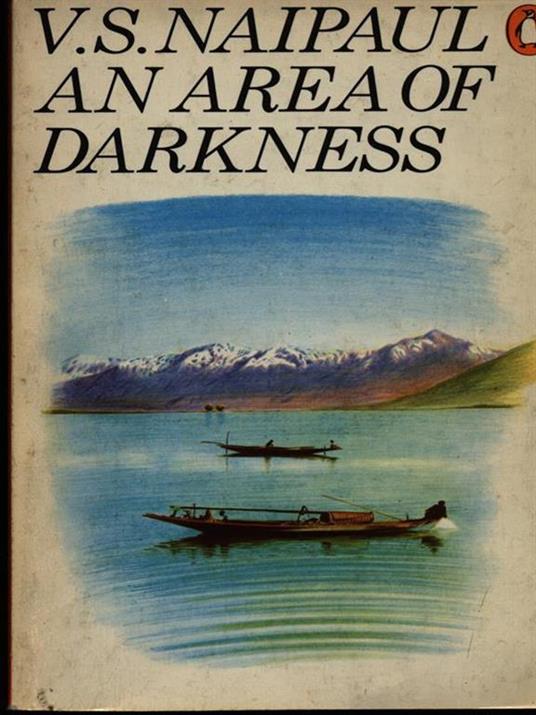 An Area of darkness - Vidiadhar S. Naipaul - copertina