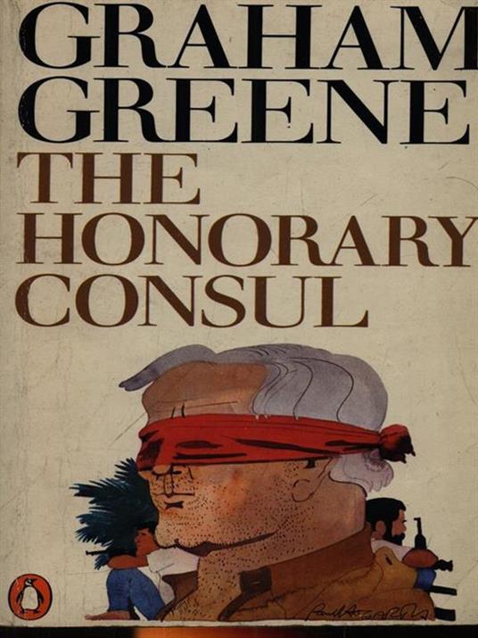 The honorary consul - Graham Greene - 2