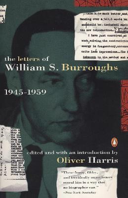 The Letters of William S. Burroughs: Volume I: 1945-1959 - William S. Burroughs - cover
