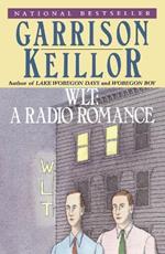 WLT: A Radio Romance