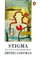 Stigma: Notes on the Management of Spoiled Identity - Erving Goffman - cover