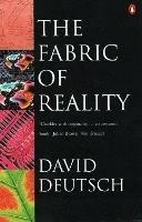 The Fabric of Reality