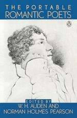 The Portable Romantic Poets: Romantic Poets: Blake to Poe