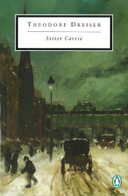 Sister Carrie - Theodore Dreiser - cover