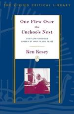 One Flew Over the Cuckoo's Nest: Text and Criticism; Revised Edition