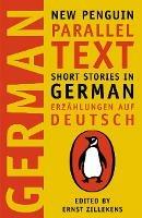 Short Stories in German: New Penguin Parallel Texts - cover