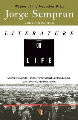 Literature or Life - Jorge Semprun - cover
