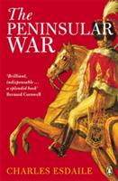 The Peninsular War: A New History - Charles Esdaile - cover