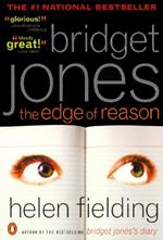 Bridget Jones: The Edge of Reason: A Novel