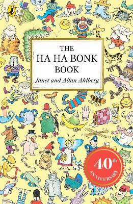 The Ha Ha Bonk Book - Janet Ahlberg - 2