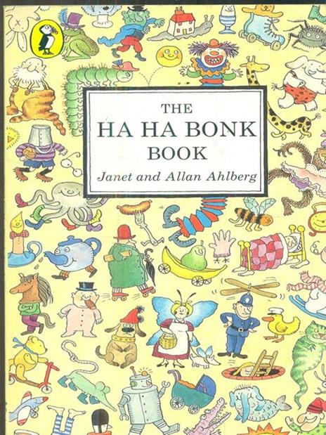 The Ha Ha Bonk Book - Janet Ahlberg - 3