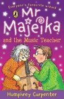 Mr Majeika and the Music Teacher - Humphrey Carpenter - cover