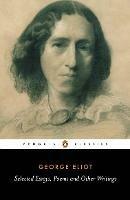 Selected Essays, Poems and Other Writings - A. S. Byatt,George Eliot - cover