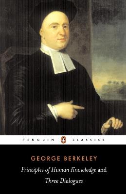 Principles of Human Knowledge and Three Dialogues - George Berkeley - cover