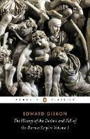 The History of the Decline and Fall of the Roman Empire - Edward Gibbon - cover