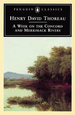 A Week on the Concord and Merrimack Rivers - Henry David Thoreau - cover