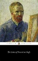 The Letters of Vincent Van Gogh - Vincent Van Gogh - cover