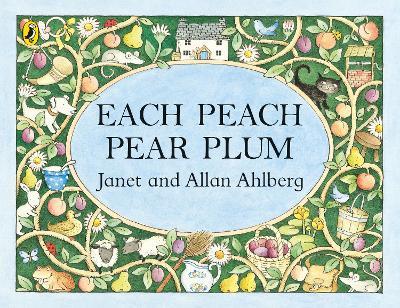 Each Peach Pear Plum - Allan Ahlberg,Janet Ahlberg - cover