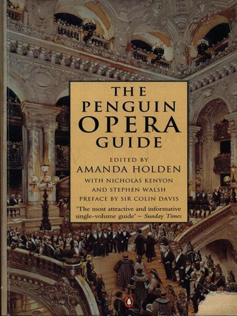 The Penguin Opera Guide - Amanda Holden - 2