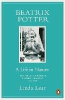 Beatrix Potter: A Life in Nature - Linda Lear - cover