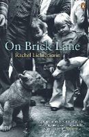 On Brick Lane - Rachel Lichtenstein - cover