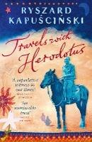 Travels with Herodotus - Ryszard Kapuscinski - cover
