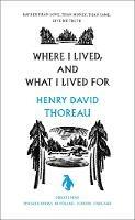 Where I Lived, and What I Lived For - Henry Thoreau - cover