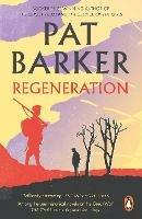 Regeneration: The first novel in Pat Barker's Booker Prize-winning Regeneration trilogy - Pat Barker - cover