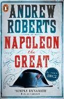 Napoleon the Great - Andrew Roberts - cover