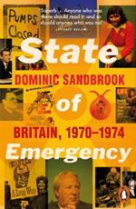 State of Emergency: Britain, 1970-1974