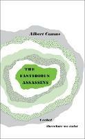 The Fastidious Assassins - Albert Camus - cover