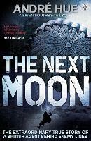 The Next Moon - Andre Hue,Ewen Southby-Tailyour - cover