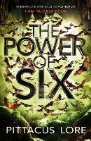The Power of Six: Lorien Legacies Book 2 - Pittacus Lore - cover