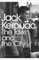 The Town and the City - Jack Kerouac - cover