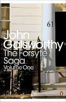 The Forsyte Saga: Volume 1 - John Galsworthy - cover