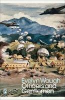 Officers and Gentlemen - Evelyn Waugh - cover