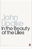 In the Beauty of the Lilies - John Updike - cover