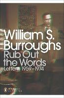 Rub Out the Words: Letters 1959-1974