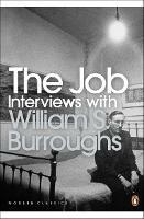 The Job: Interviews with William S. Burroughs - William S. Burroughs - cover