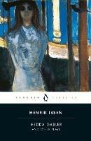 Hedda Gabler and Other Plays - Henrik Ibsen - cover
