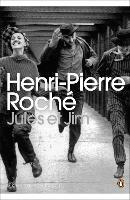 Jules et Jim - Henri-Pierre Roché - cover