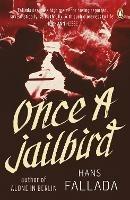 Once a Jailbird - Hans Fallada - 4