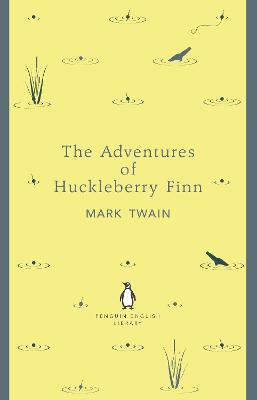 The Adventures of Huckleberry Finn - Mark Twain - cover