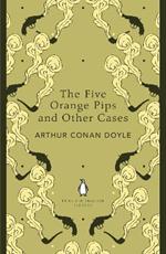 The Five Orange Pips and Other Cases