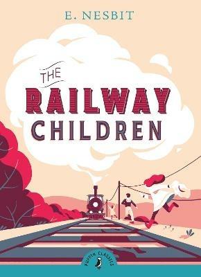 The Railway Children - Edith Nesbit - cover