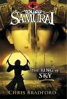 The Ring of Sky (Young Samurai, Book 8) - Chris Bradford - cover
