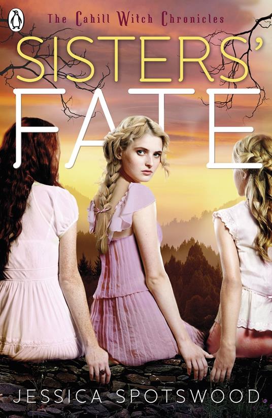 Born Wicked: Sisters' Fate - Jessica Spotswood - ebook