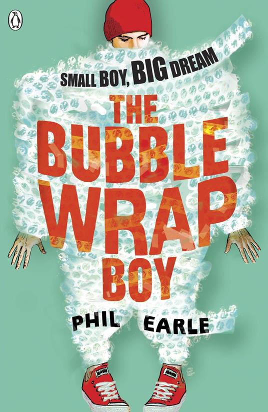 The Bubble Wrap Boy - Earle Phil - ebook