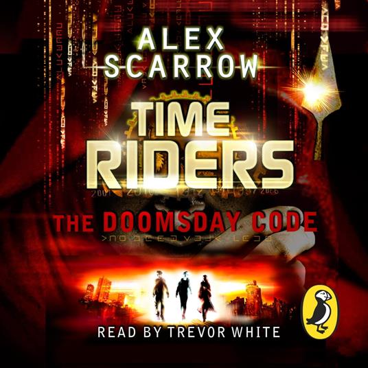 TimeRiders: The Doomsday Code (Book 3)