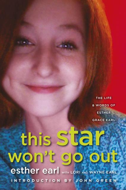 This Star Won't Go Out - Earl Esther,Lori Earl,Wayne Earl - ebook